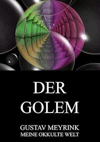 Der Golem - Gustav Meyrink - E-Book + Hörbuch