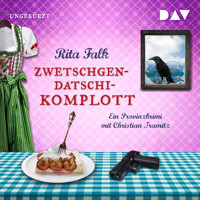 Zwetschgendatschikomplott (Ungekürzt) - Rita Falk - Hörbuch