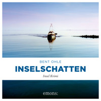 Inselschatten - Nils Petersen, Band 3 (Ungekürzt) - Bent Ohle - Hörbuch