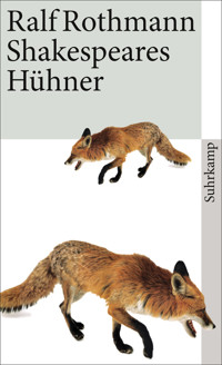 Shakespeares Hühner - Ralf Rothmann - E-Book