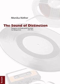 The Sound of Distinction - Monika Röther - E-Book