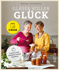Gläser voller Glück - Irene Hager - E-Book
