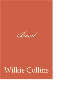 Basil - Wilkie Collins - E-Book