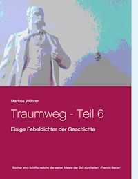 Traumweg - Teil 6 - Markus Wöhrer - E-Book