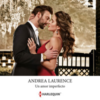 Un amor imperfecto - Andrea Laurence - Hörbuch