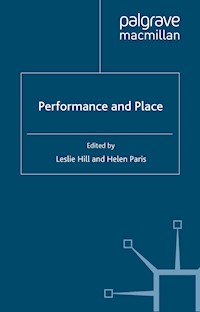 Performance and Place -  - E-Book