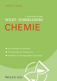 Wiley-Schnellkurs Chemie - David R. Klein - E-Book