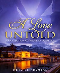 A Love Untold - Retzde Brooks - E-Book