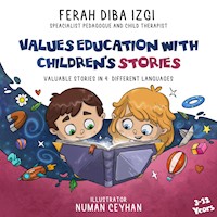 Values education with chidren`s stories - Ferah Diba Izgi - E-Book