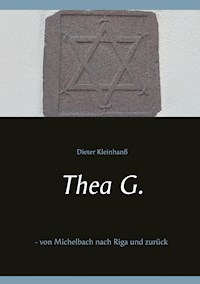 Thea G. - Dieter Kleinhanß - E-Book
