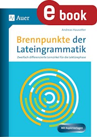 Brennpunkte der Lateingrammatik - Andreas Hausotter - E-Book