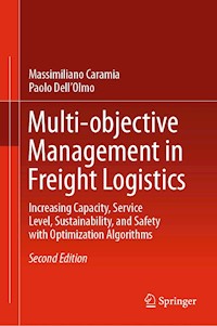 Multi-objective Management in Freight Logistics - Massimiliano Caramia - E-Book
