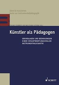 Künstler als Pädagogen -  - E-Book