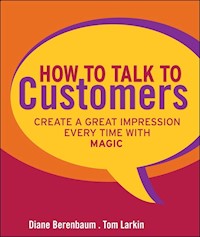 How to Talk to Customers - Diane Berenbaum - E-Book