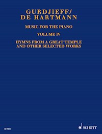 Music for the Piano Volume IV - Georges Ivanovich Gurdjieff - E-Book