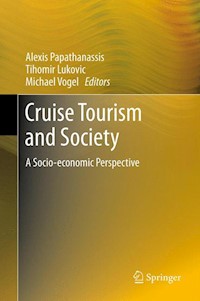 Cruise Tourism and Society -  - E-Book