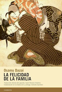 La felicidad de la familia - Osamu Dazai - E-Book