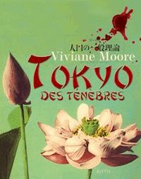 Tokyo des ténèbres - Viviane Moore - E-Book