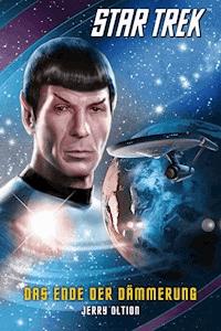 Star Trek - The Original Series 5: Das Ende der Dämmerung - Jerry Oltion - E-Book