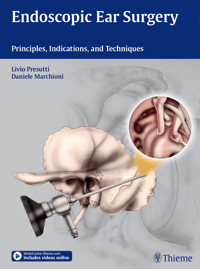 Endoscopic Ear Surgery - Livio Presutti - E-Book