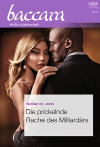 Die prickelnde Rache des Milliardärs - Yahrah St. John - E-Book + Hörbuch