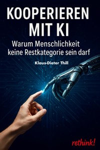 Kooperieren mit KI - Klaus-Dieter Thill - E-Book
