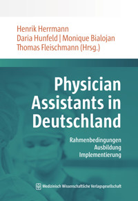 Physician Assistants in Deutschland -  - E-Book