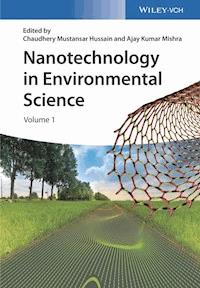 Nanotechnology in Environmental Science - Chaudhery Mustansar Hussain - E-Book