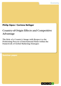 Country-of-Origin Effects and Competitive Advantage - Philip Sipos - E-Book