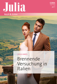 Brennende Versuchung in Italien - Julia James - E-Book