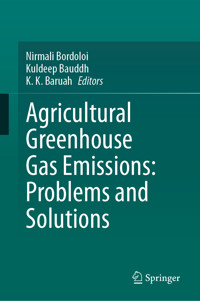 Agricultural Greenhouse Gas Emissions: Problems and Solutions -  - E-Book