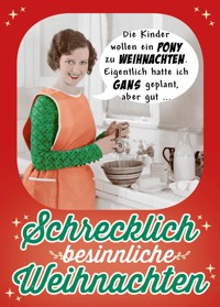 Schrecklich besinnliche Weihnachten - Riva Verlag - E-Book