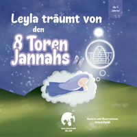 Leyla träumt von den 8 Toren Jannahs - Amara Farah - E-Book