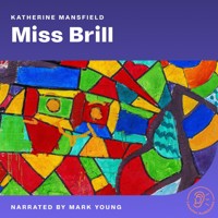 Miss Brill - Katherine Mansfield - Hörbuch