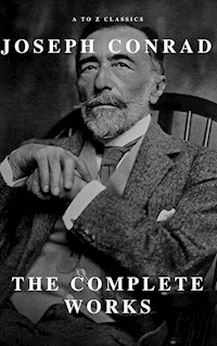 Joseph Conrad: The Complete Works - Joseph Conrad - E-Book