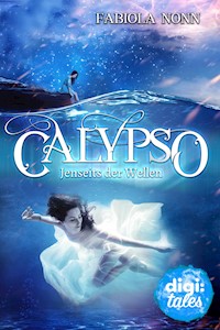 Calypso (3). Jenseits der Wellen - Fabiola Nonn - E-Book