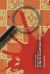 La liga de los pelirrojos 1891 - Arthur Conan Doyle - E-Book