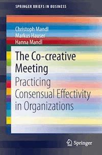 The Co-creative Meeting - Christoph Mandl - E-Book