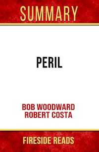 Peril by Bob Woodward and Robert Costa: Summary by Fireside Reads - Fireside Reads - E-Book