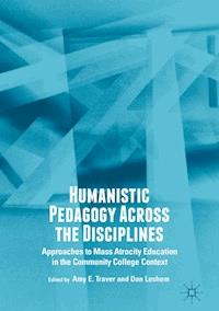 Humanistic Pedagogy Across the Disciplines -  - E-Book