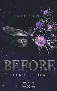 BEFORE - Ella C. Schenk - E-Book