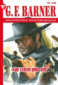 Auf Leben und Tod - G. F. Barner - E-Book