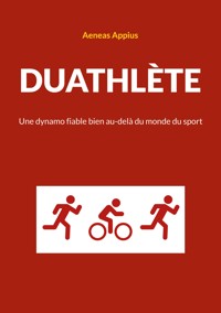 Duathlète - Aeneas Appius - E-Book