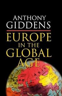 Europe in the Global Age - Anthony Giddens - E-Book