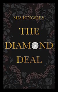 The Diamond Deal - Mia Kingsley - E-Book + Hörbuch