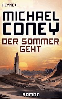 Der Sommer geht - Michael Coney - E-Book