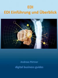 EDI Einführung und Überblick -  - E-Book