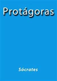 Protágoras - Platón - E-Book