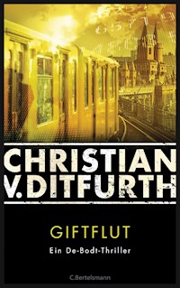 Giftflut - Christian Ditfurth - E-Book