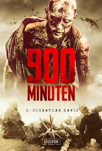 900 MINUTEN - S. Johnathan Davis - E-Book